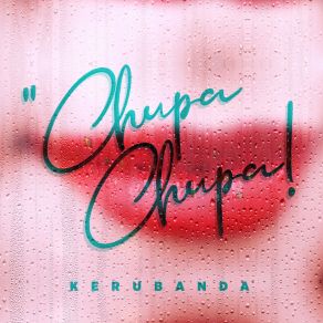 Chupa Chupa album cover