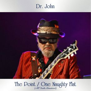 The Point / One Naughty Flat (All Tracks Remastered) album cover