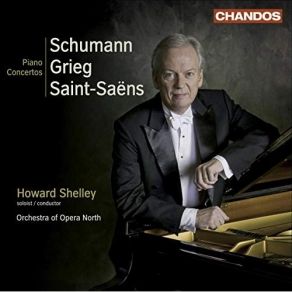 Howard Shelley - Schumann, Grieg, Saint-Saens Piano Concertos album cover