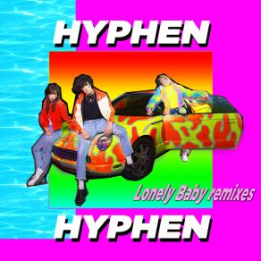 Lonely Baby (Remixes EP) album cover