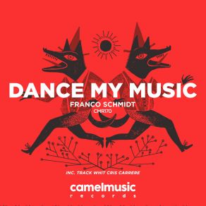Dance My Music EP (Original Mix) album cover