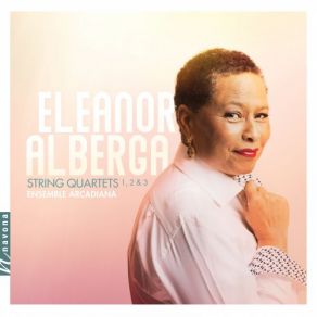 Eleanor Alberga: String Quartets Nos. 1-3 album cover
