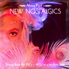 Abney Park's New Nostalgics album cover