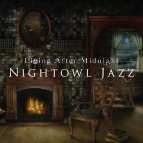 Living After Midnight: Nightowl Jazz album cover