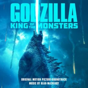 Godzilla: King Of The Monsters (Original Soundtrack) (CD2) album cover