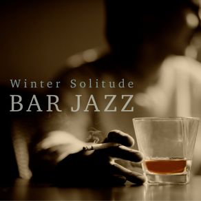 Winter Solitude: Bar Jazz album cover