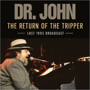 The Return Of The Tripper: Lost Broadcast album cover