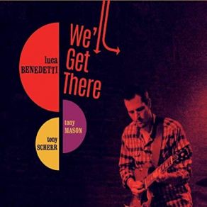 We'll Get There album cover