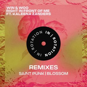 Right In Front Of Me (Remixes) album cover