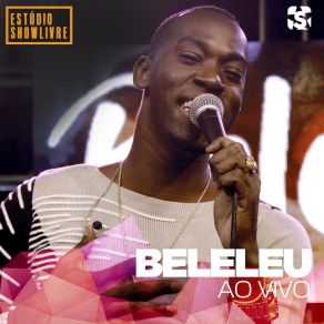 Beleleu No Estúdio Showlivre (Ao Vivo) album cover