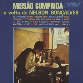 Missão Cumprida: A Volta De Nelson Gonçalves album cover