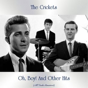 Oh, Boy! And Other Hits (All Tracks Remastered) album cover