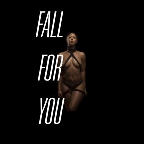Fall For You album cover