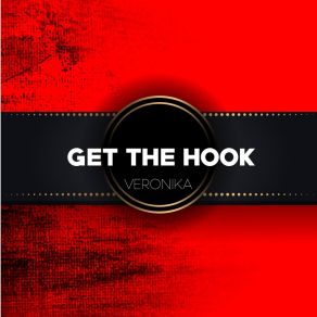 Get The Hook album cover