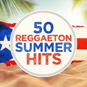 50 Reggaeton Summer Hits album cover
