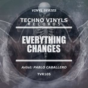 Everything Changes (Original Mix) album cover