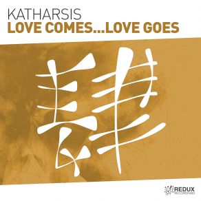 Love Comes Love Goes (Maxi-Single) album cover