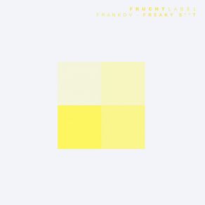 Freaky Shit (Original Mix) album cover