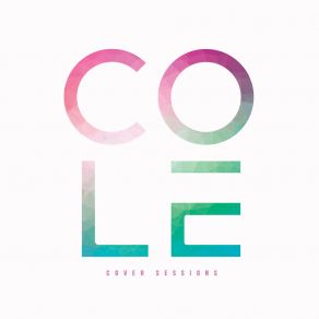 COLE X Cover Sessions album cover