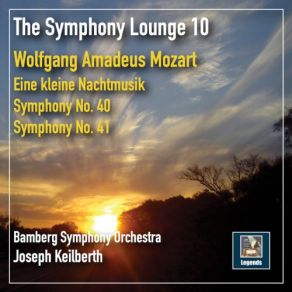 The Symphony Lounge, Vol. 10: Mozart Symphonies Nos. 40-41 & Eine Kleine Nachtmusik album cover