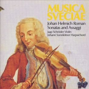 Johan Helmich Roman: Sonatas And Assaggi album cover