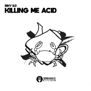 Killing Me Acid album cover