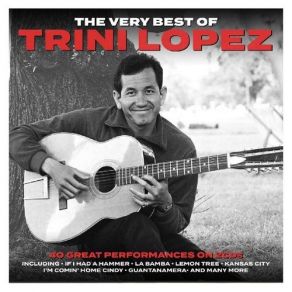 The Very Best Of Trini Lopez (CD1) album cover