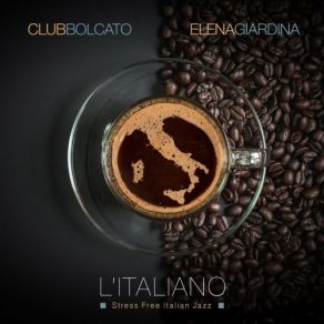 L'Italiano (Stress Free Italian Jazz) album cover