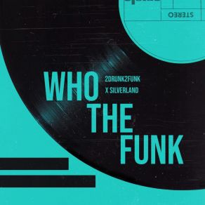 Who The Funk album cover