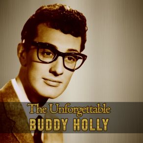 The Unforgettable Buddy Holly album cover