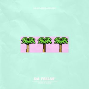 Da Feelin' album cover