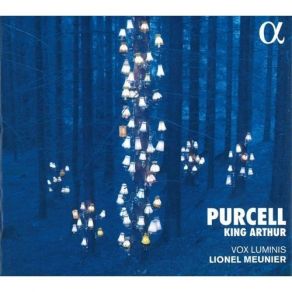 Purcell - King Arthur - Vox Luminis, Lionel Meunier album cover