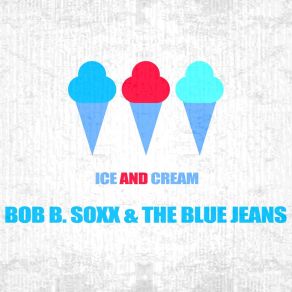 Ice And Cream album cover
