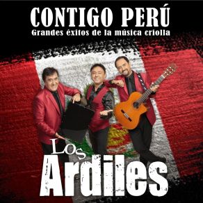Contigo Perú. Grandes Éxitos De La Música Criolla album cover