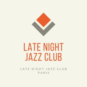 Late Night Jazz Club Paris album cover