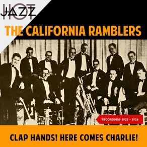 Clap Hands! Here Comes Charlie! (Recordings 1925 - 1926) album cover