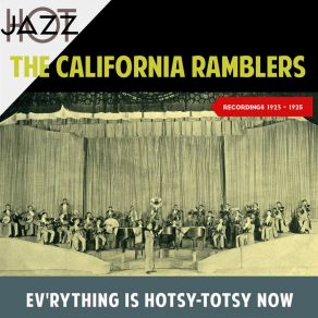 Ev'rything Is Hotsy-Totsy Now (Recordings 1923 - 1925) album cover