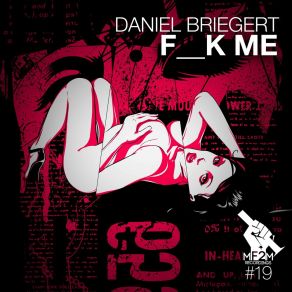 F _ _ K Me album cover