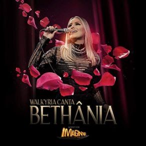 Acústico Imaginar: Walkyria Canta Bethânia album cover