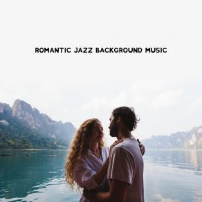 Romantic Jazz Background Music album cover