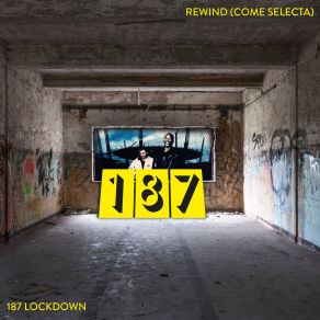 187 Rewind (Come Selecta) album cover