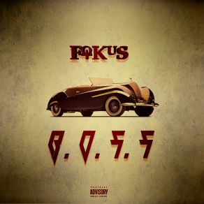 B. O. S. S album cover