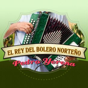 El Rey Del Bolero Norteño album cover