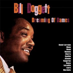 Dreaming Of Dames:: The Magic Organ Of Bill Doggett album cover