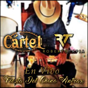 En Vivo Fiesta Del Chino Antrax album cover