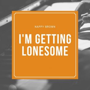I'm Getting Lonesome album cover