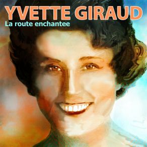 La Route Enchantée album cover