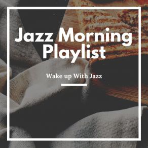 Wake Up With Jazz album cover