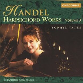 Handel: Harpsichord Works, Vol. 3 album cover