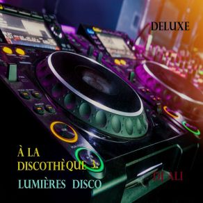 À La Discothèque 3: Lumières Disco album cover